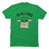 i'm all ears baby yoda shirt